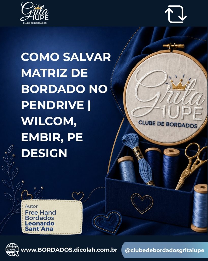 Como Salvar Matriz De Bordado No Pendrive Wilcom Embir Pe Design